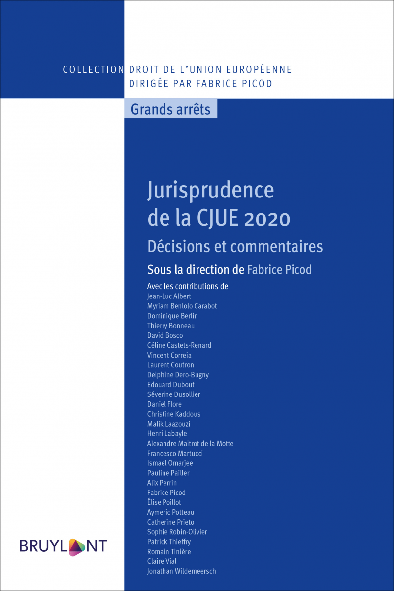 Couverture de l'ouvrage Jurisprudence de la CJUE 2020. Décisions et commentaires
