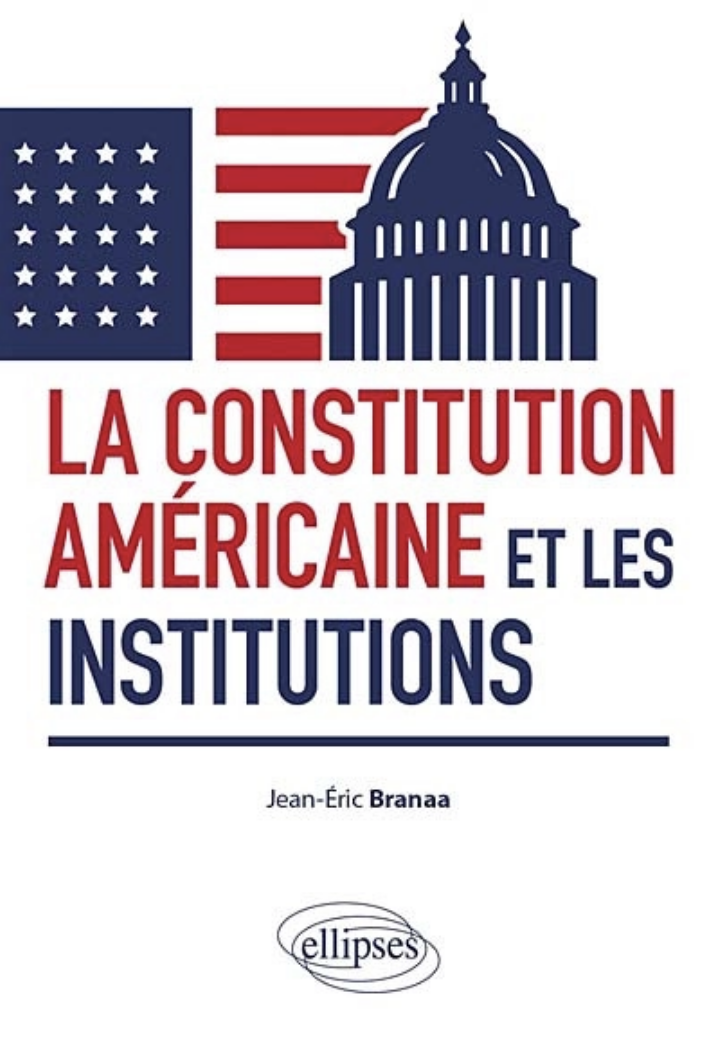 Couverture de l'ouvrage La constitution américaine et les institutions