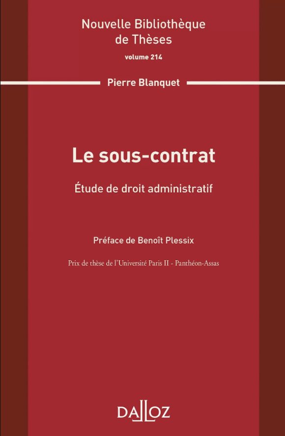 Couverture de l'ouvrage Le sous-contrat. Étude de droit administratif. Volume 214